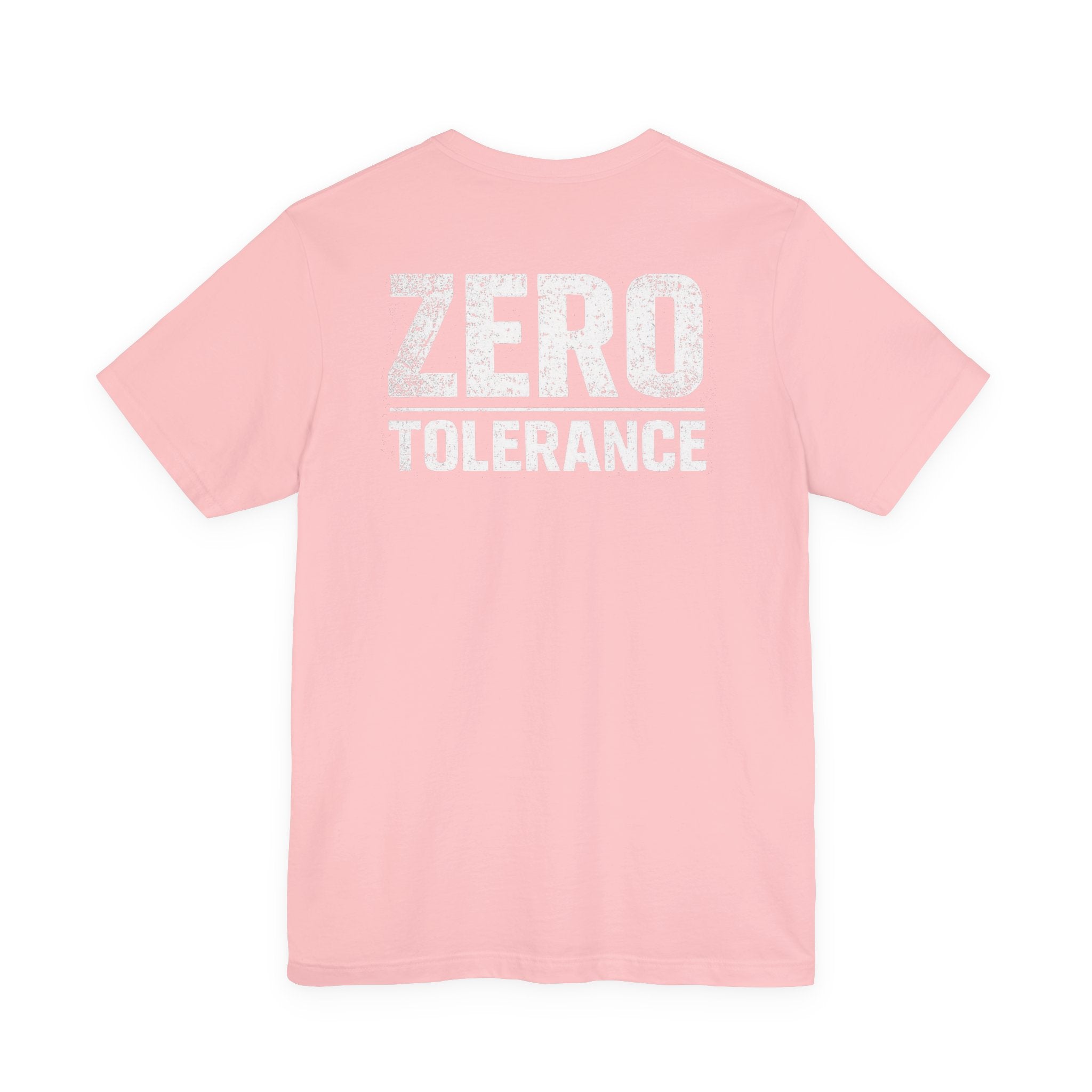 Zero Tolerance Shirt – Built Not Born Mindset Tee | Hard Table Supply