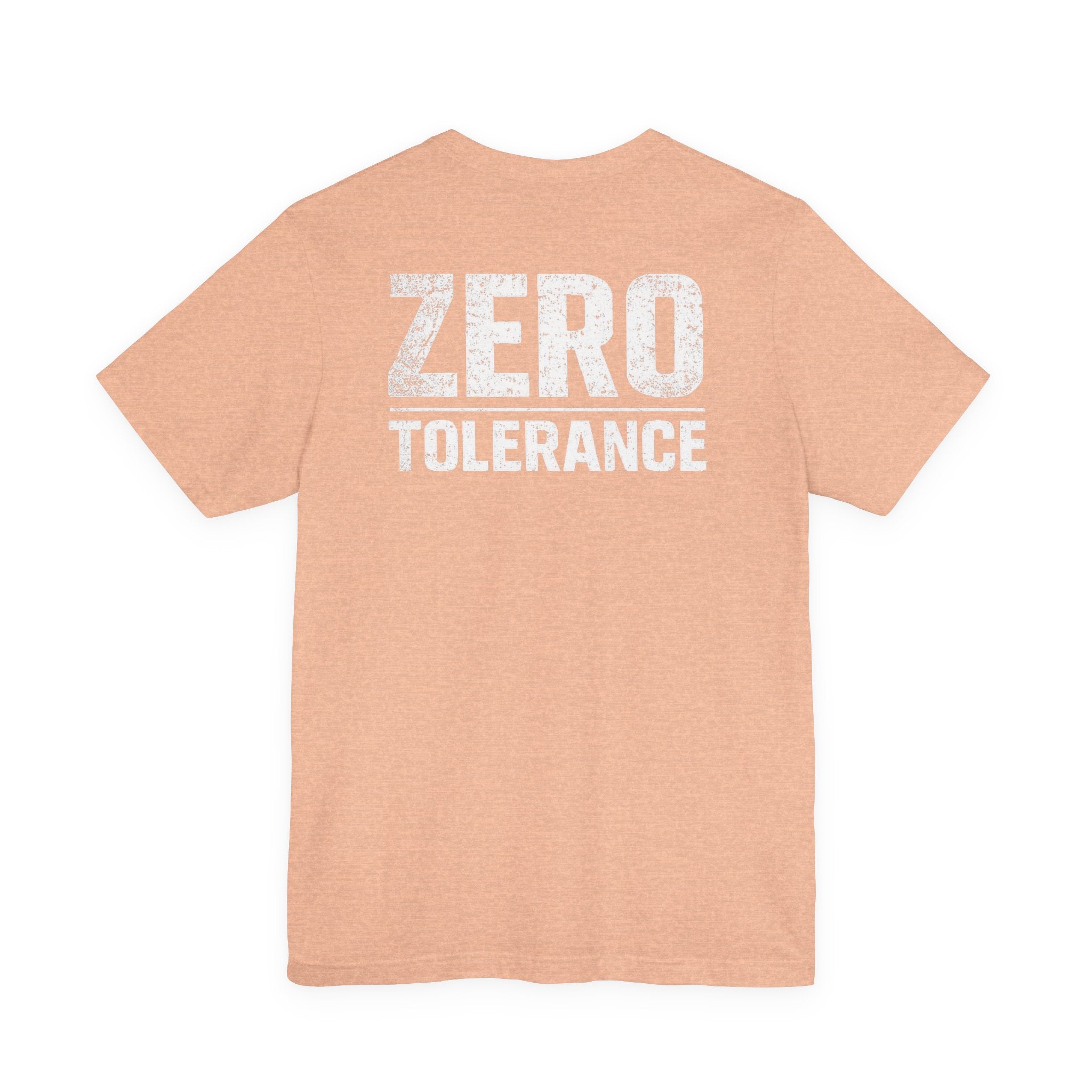 Zero Tolerance Shirt – Built Not Born Mindset Tee | Hard Table Supply