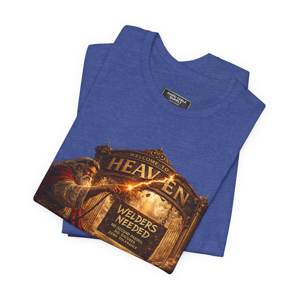 Zero Tolerance - Heaven Needs Welders Tee